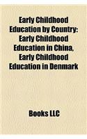 Early Childhood Education by Country: Early Childhood Education in China, Early Childhood Education in Denmark