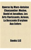 Operas by Marc-Antoine Charpentier
