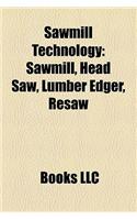 Sawmill Technology