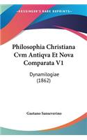 Philosophia Christiana Cvm Antiqva Et Nova Comparata V1