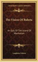 The Vision of Rubeta: An Epic of the Island of Manhattan