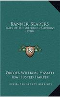 Banner Bearers
