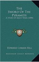 The Sword Of The Pyramids