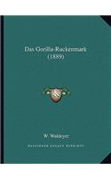 Das Gorilla-Ruckenmark (1889): (German)