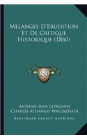 Melanges D'Erudition Et De Critique Historique (1860)