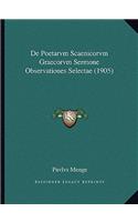 De Poetarvm Scaenicorvm Graecorvm Sermone Observationes Selectae (1905)