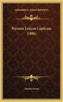 Peyronis Lexicon Copticum (1896)