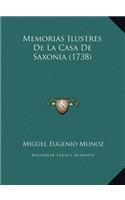 Memorias Ilustres De La Casa De Saxonia (1738)