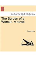 The Burden of a Woman. a Novel.