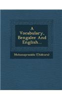 A Vocabulary, Bengalee And English...