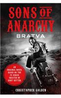 Sons of Anarchy: Bratva: Bratva