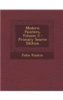 Modern Painters, Volume 5 - Primary Source Edition