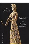 Artemis, The People's Priestess