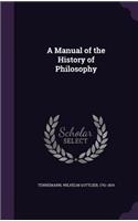 A Manual of the History of Philosophy