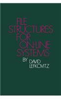File Structures for On-Line Systems