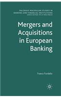 Mergers and Acquisitions in European Banking