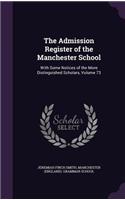 The Admission Register of the Manchester School