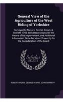 General View of the Agriculture of the West Riding of Yorkshire