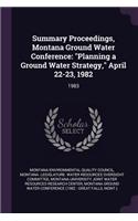 Summary Proceedings, Montana Ground Water Conference