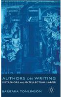 Authors on Writing
