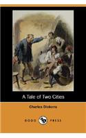 A Tale of Two Cities (Dodo Press)