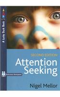 Attention Seeking