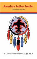 American Indian Studies Program Guide