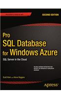 Pro SQL Database for Windows Azure: SQL Server in the Cloud
