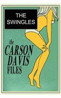 The Carson Davis Files: The Swingles(English)