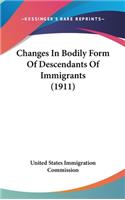 Changes in Bodily Form of Descendants of Immigrants (1911)