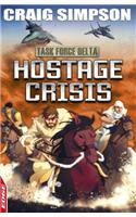 Hostage Crisis