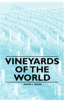 Vineyards of the World