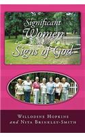 Significant Women in the Signs of God