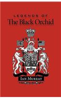 Legends of the Black Orchid