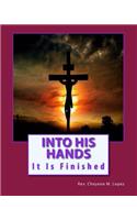 Into His Hands
