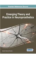 Emerging Theory and Practice in Neuroprosthetics