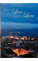 Free to Live, Free to Love