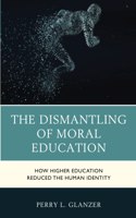 Dismantling of Moral Education