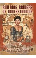 Building Bridges of Understanding: My Personal Quest for Unity and Peace(English)