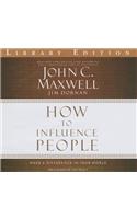 How to Influence People
