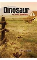 Dinosaur on Tooth Mountain: (English)