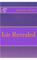 Isis Revealed