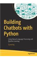 Building Chatbots with Python