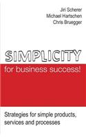 Simplicity for business success!