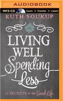 Living Well, Spending Less