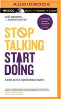 Stop Talking Start Doing