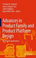 Advances in Product Family and Product Platform Design
