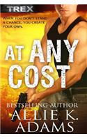 At Any Cost