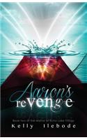 Aaron's Revenge Book Two of the Manor at Echo Lake Trilogy