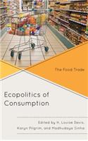 Ecopolitics of Consumption